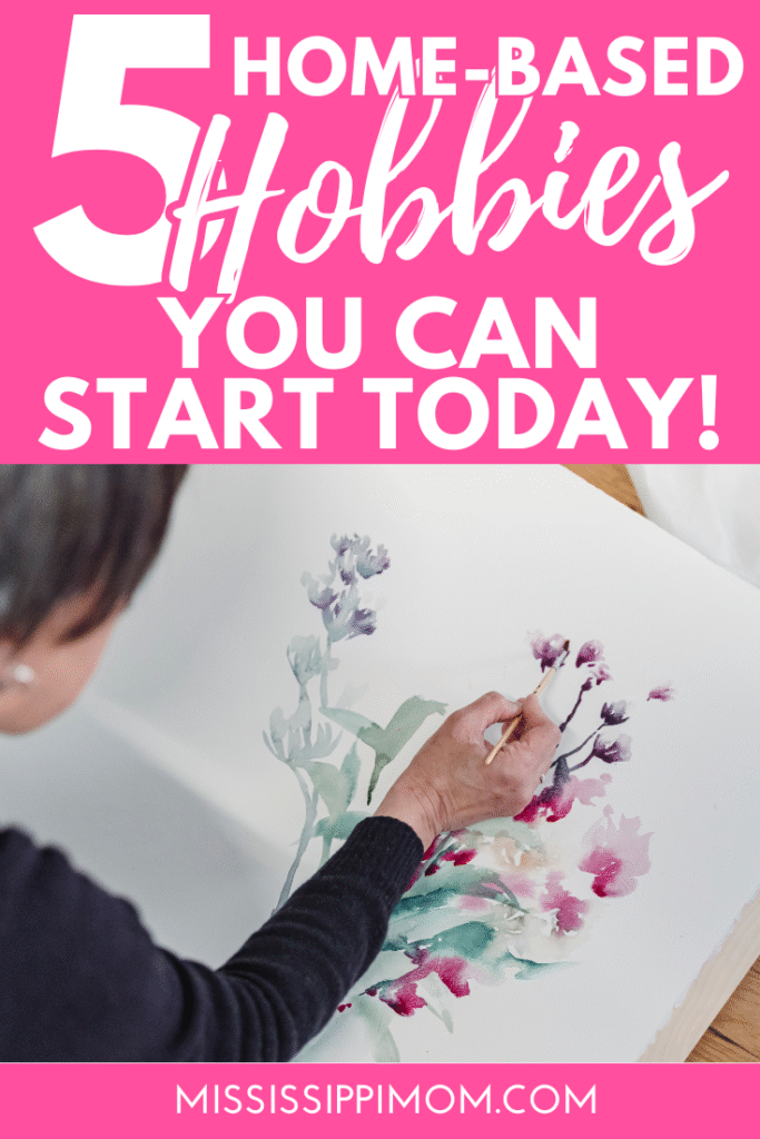 home-based hobbies